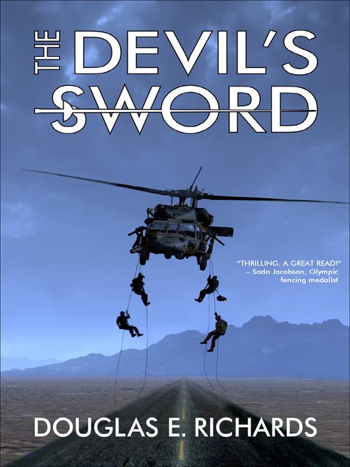 Title details for The Devil's Sword by Douglas E. Richards - Available